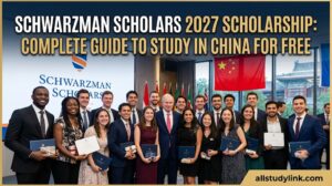 Schwarzman Scholars 2027 Scholarship: Complete Guide to Study in China for Free