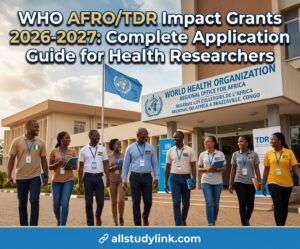 WHO AFRO/TDR Impact Grants 2026-2027: Complete Application Guide for Health Researchers